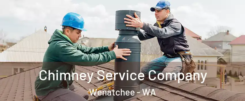  Chimney Service Company Wenatchee - WA